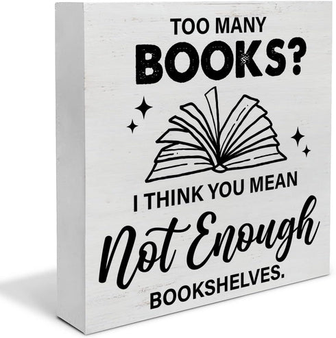 YIDOU Bookshelf Wood Box Sign Decor Desk Sign Too Many Books Not Enough