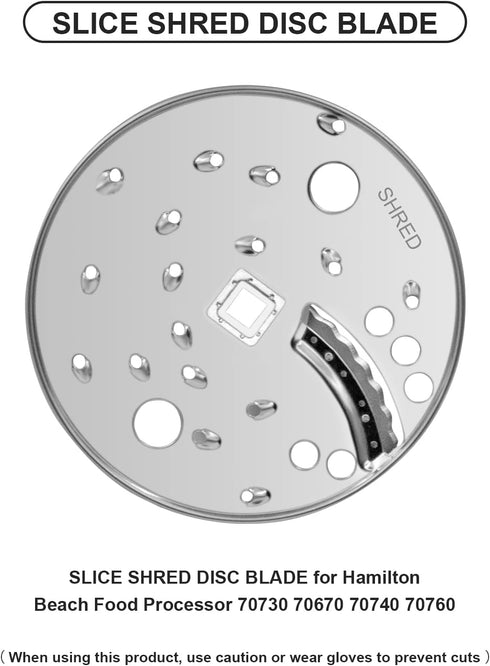 SLICE SHRED DISC BLADE for Hamilton Beach Food Processor - Compatible with Models 70730, 70670, 70740, 70760