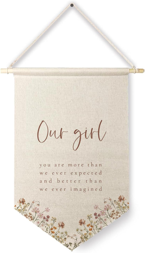 Qpenm Girls Room Decor, Our Girl You are More Than Our Expected