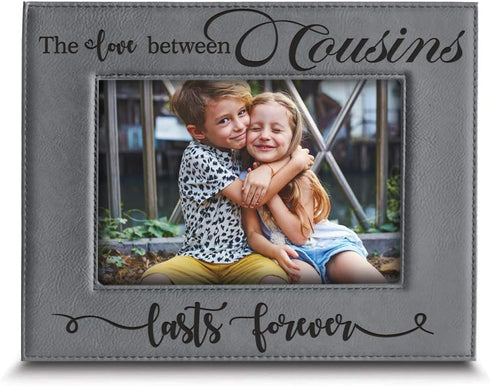BELLA BUSTA Engraved Leather Picture Frame (5 x 7 Horizontal) - The Love Between Cousins Lasts Forever - Birthday,