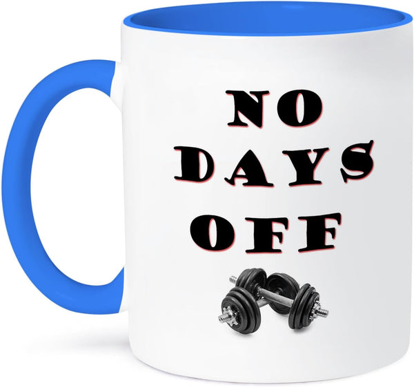 3dRose No Days Off. Gym, Workout - Two Tone Blue Mug, 11oz