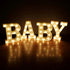 GPUSFAK BABY Marquee Light Up Letters - LED Letter Number Light Sign Decoration for Birthday Home Table Decor White