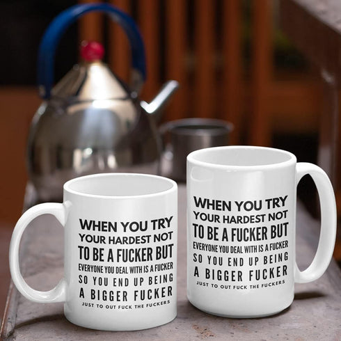 Inappropriate Coffee Mugs with Sayings, Funny Rude 11 or 15 oz. White Ceramic Gag Jokes for Office Friends