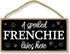 Honey Dew Gifts A Spoiled Frenchie Lives Here Hanging Wood Sign, Home Decor, Wall Art (5x10 inch)