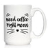 Need Coffee Right Meow Funny Cat Themed Coffee Mug, Large 15oz White Ceramic Gift & Decor