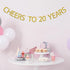 Gold Glitter Cheers to 20 Years Banner - 20th Birthday / Wedding Anniversary Decorations
