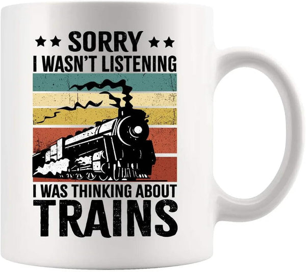 Panvola Sorry I Wasnt Listening I Was Thinking About Trains Retro Vintage