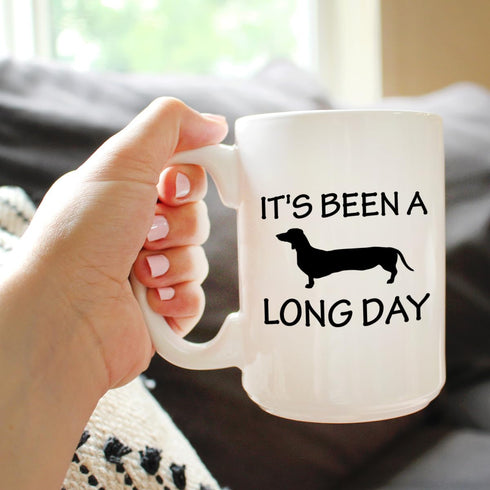 It's Been A Long Day - Large 15oz White Ceramic Mug - Funny Dachshund Themed Decor and Gifts