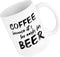 Cool 15oz Novelty Coffee Mug, “Too Early for Beer”; Funny Ceramic Gift for Father, Boss, or Best Friend