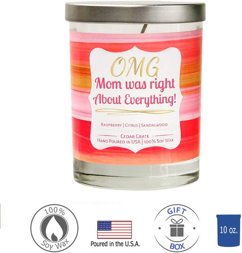 Funny Candle - OMG Mom was Right About Everything! - Best Mom Candles from Daughter, Son, Luxury Scented Gifts for