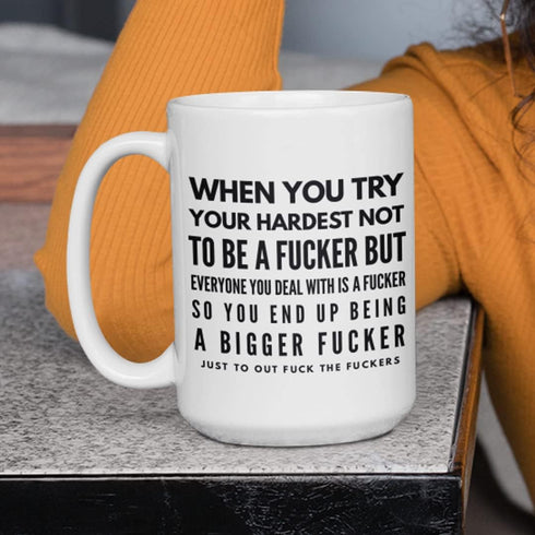 Inappropriate Coffee Mugs with Sayings, Funny Rude 11 or 15 oz. White Ceramic Gag Jokes for Office Friends