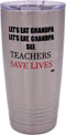 Rogue River Tactical 20 Ounce Stainless Steel Travel Tumbler Mug - Funny Teacher's Gift for School Educators