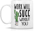 Retreez Funny Mug - Work Will Succ Without You, 11 Oz Ceramic Coffee Mug - Sarcastic Inspirational Retirement Gift