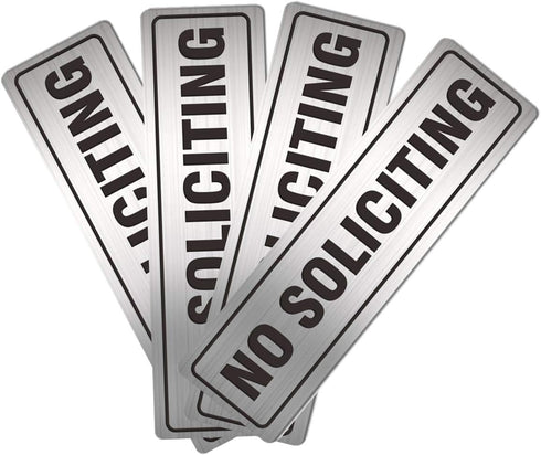 No Soliciting Sign for House Door 7.0" x 2.0" Aluminum Metal Signboard with Strong Self Adhesive (4 Pack, Silver)