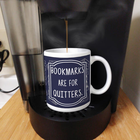 ThisWear 11oz Ceramic Coffee Mug with Handle, Funny Gifts for Readers, Bookmarks are for Quitters