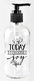 Dexsa Today I Choose Joy Glass Soap Dispenser, 8 oz