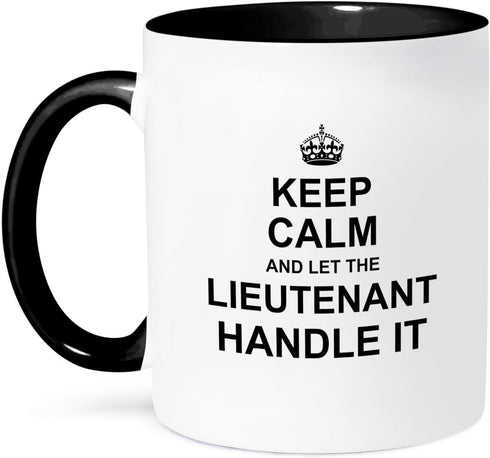3dRose "Keep Calm and Let the Lieutenant Handle it" Funny Career Job Pride Gift Two Tone Mug, 11 oz, Black