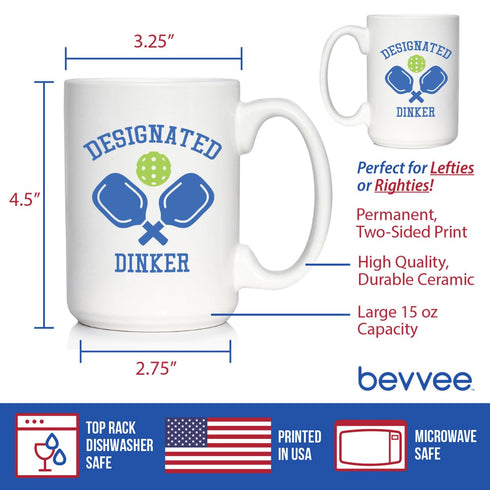 Funny Pickleball Coffee Mug Gifts for Women and Men - Designated Dinker - Large 15oz White Ceramic Mug