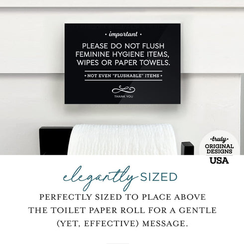 3.5x5 Inch Reilly Originals Designer Bathroom Sign, Do Not Flush Feminine Hygiene Items, Wipes, Paper Towels ~ Ready