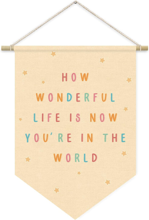 Nursery Decor, How Wonderful Life Is Now You're in the World Wall