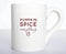 Pumpkin Spice Everything Coffee Mug, Fall Mug, Thanksgiving Hostess Gift, Funny Coffee Mug for Pumpkin Spice Lovers