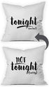 Oh, Susannah Tonight Not Tonight Reversible Pillowcase, Bridal Shower Gift (18x18 in)