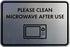 Large Classic Framed Please Clean Microwave After Use Sign (Brushed Silver)