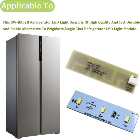 SW-BX02B Refrigerator LED Light Board and Bulb Replacement for Frigidaire LED Light Module (1pc)