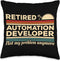 Retired Automation Developer Not My Problem Anymore Throw Pillow, 16x16, Multicolor