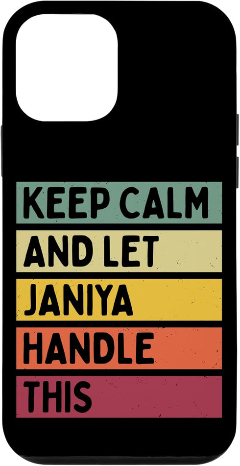 iPhone 12 mini Funny Custom Retro Case, Keep Calm And Let Janiya Handle This