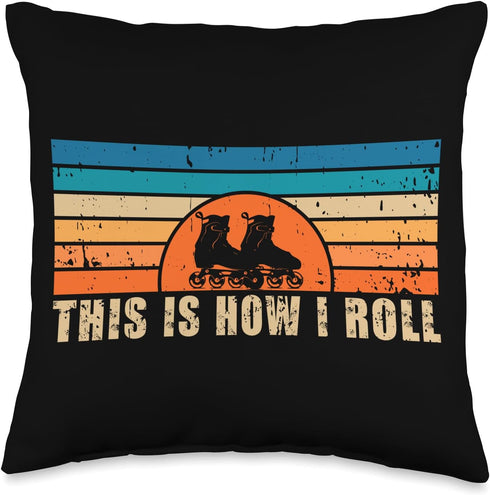 Inline Skates This Is How I Roll Inliner Skating Throw Pillow
