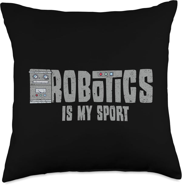 Robotics Is My Sport Throw Pillow - Robot Engineering Vintage