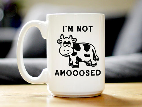Not Amooosed - Cow Coffee Mug - Funny Cow Gifts and Decor - Large 15oz White Ceramic Mug