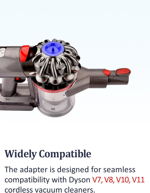 Replace Adapter Converter Attachments for Dyson V7 V8 V10 V11 Cordless Stick Vacuum Cleaners