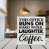 Coworker Gift - This Office Runs on Hard Work Wooden Box Sign, Decorative Wooden Sign for Desk, Table, Shelf