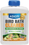 ADIOS! Bird Bath Cleaner for Outdoor Fountains and Bowls, Safely Cleans Metal,