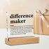 Difference Maker Gifts for Teacher Mentor Coach Boss, Clear Acrylic Desk Decorative Sign for Home Office, 4 x 4 Inches