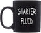 Rogue River Tactical Funny Mechanic Coffee Mug - Starter Fluid Cup, Great Gift for Men, Car Enthusiast, Brother, 11 Oz,