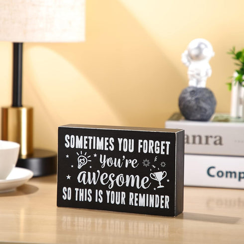 Inspirational Wooden Box Sign, "Sometimes You Forget You're Awesome" Rustic Black Wood Block Plaque for Home Office