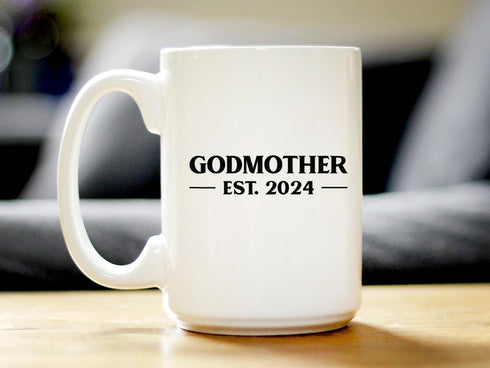 Godmother Est 2024 - New Godmother Coffee Mug Proposal Gift | Large 15oz White Ceramic Mug