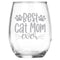 Best Cat Mom Ever Engraved Stemless Wine Glass, Unique Novelty Gift for Cat Owners, Birthday, Christmas, Mother's Day