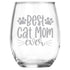 Best Cat Mom Ever Engraved Stemless Wine Glass, Unique Novelty Gift for Cat Owners, Birthday, Christmas, Mother's Day