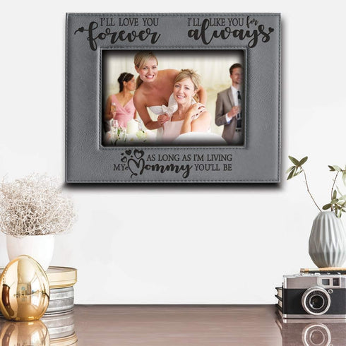 BELLA BUSTA Engraved Leather Picture Frame - I'll Love You Forever, I'll Like You for Always - Family Frame (5 x 7