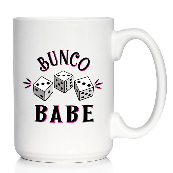 Bunco Babe - Large 15oz White Ceramic Mug - Bunco Decor and Gifts for Women