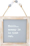 Collins Hanging Wood Sign 'Shh Mommy is in Time Out' Painting