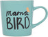 Mamma Bird Teal Coffee Mug