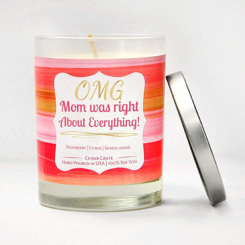Funny Candle - OMG Mom was Right About Everything! - Best Mom Candles from Daughter, Son, Luxury Scented Gifts for