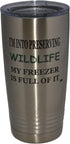 Rogue River Tactical Funny Hunting 20 Oz. Travel Tumbler Mug Cup w/Lid, Vacuum Insulated Hot or Cold Preserving