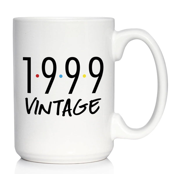 Vintage 1999 Fun 25th Birthday Coffee Mug, Retro 15oz White Ceramic Gift for Men & Women Turning 25