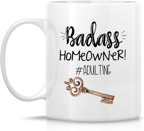 Retreez Funny Mug - Badass Homeowner Adulting Gift, 11 Oz Ceramic Tea Coffee Mug - Sarcastic Housewarming Birthday Gift